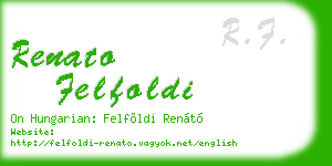 renato felfoldi business card